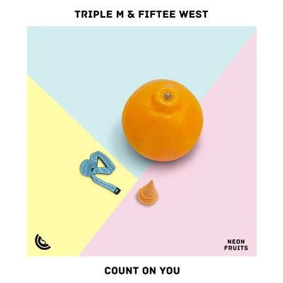 Count On You 专辑 Triple M