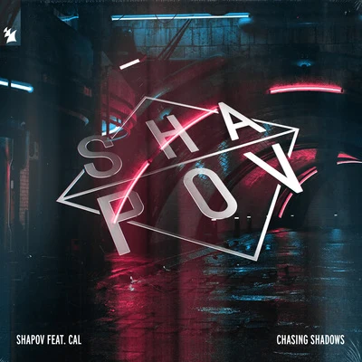 Chasing Shadows 專輯 Shapov/Axwell