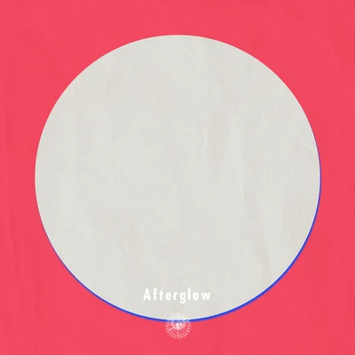 Afterglow (feat. Kimberley Chen) 專輯 AMPM