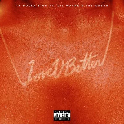 Love U Better 專輯 Ty Dolla $ign/A Boogie Wit da Hoodie/David Guetta/Bebe Rexha