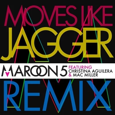 Moves Like Jagger Remix 專輯 Maroon 5