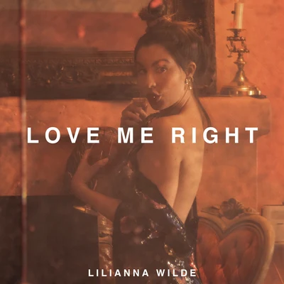 Love Me Right 專輯 Jeongwoo/Captain Jack/Lilianna Wilde/Lauren Mayhew/Ran-D