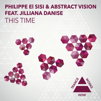 Philippe El Sisi/Abstract Vision This Time