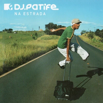 Na Estrada 專輯 DJ Patife/Vangeliez