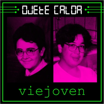 Viejoven 专辑 Ojete Calor/Ana Belén