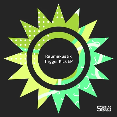 Raumakustik Trigger Kick EP