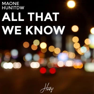 All That You Know 專輯 Maone