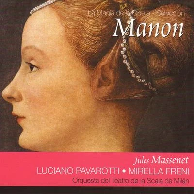 Massenet: Manon 專輯 Yvon Leenart/Michel Dens/Micheline Dax/Orchestre De La Société Des Concerts Du Conservatoire