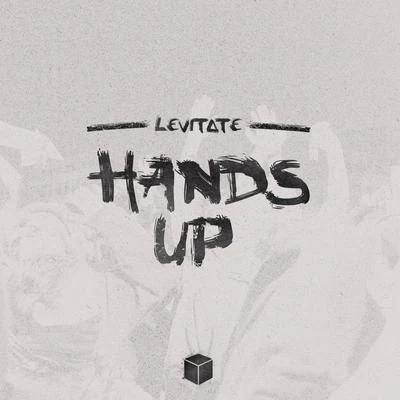 Hands Up 專輯 Kumarion/LEViT∆TE