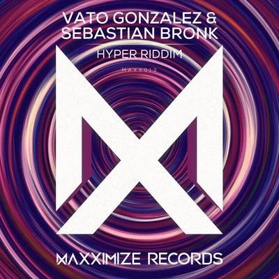 Hyper Riddim 專輯 Vato Gonzalez