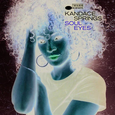 Soul Eyes 专辑 Kandace Springs/Kings of Tomorrow/Jon White