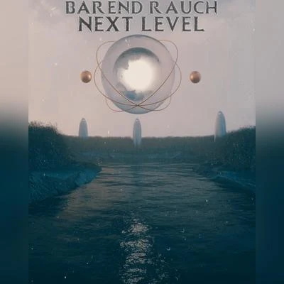 Next Level 專輯 Sharp/Barend Rauch/Sebz