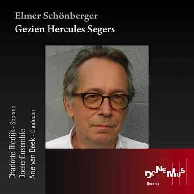 Gezien Hercules Segers 专辑 Karl Amadeus Hartmann/Arie Van Beek/Orchestre d'Auvergne