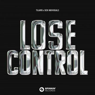 Lose Control 專輯 Tujamo