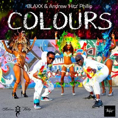 Colours - Single 專輯 Blaxx