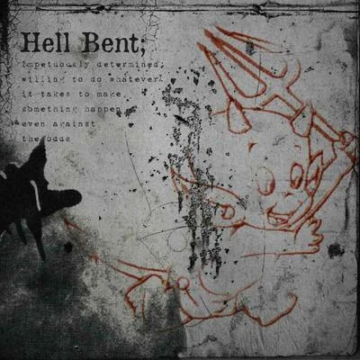 Hell Bent 专辑 Craig Xen/PHVZES