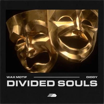 Divided Souls 专辑 Wax Motif/Coca Vango/Kap-G/J Nanks/AD