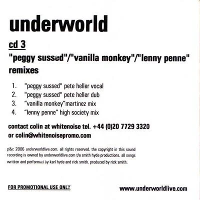 Peggy Sussed, Vanilla Monkey, Lenny Penne Remixes 專輯 Underworld