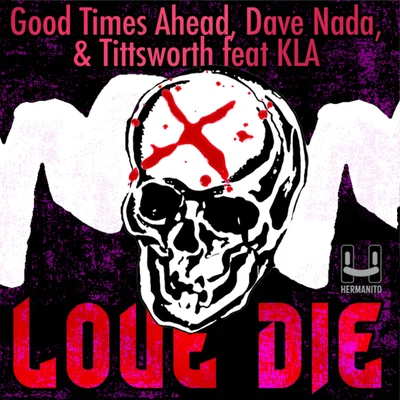 Love Die (feat. KLA) 專輯 Tittsworth