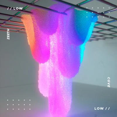 Low 专辑 CGVE