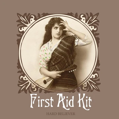 Hard BelieverWaltz For Richard 專輯 First Aid Kit/George Ezra