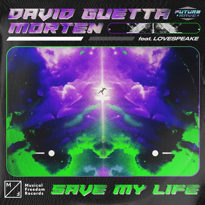 Save My Life (feat. Lovespeake) 專輯 David Guetta