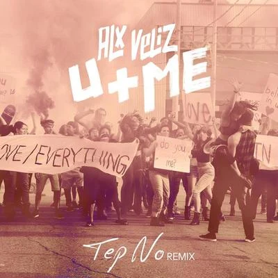 U+Me (Tep No Remix) 專輯 Tep No