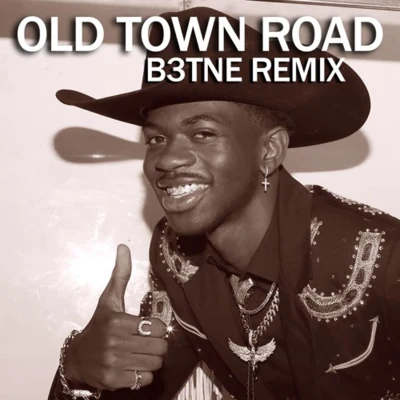 Old Town Road (B3nte Remix) 專輯 Oda Loves You/B3nte/Mike Emilio/Minus Manus