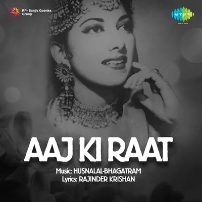 Aaj Ki Raat 专辑 Suraiya