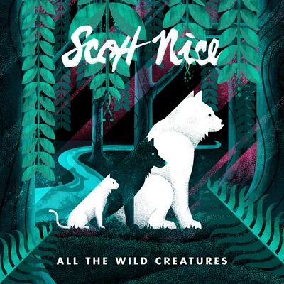 All the Wild Creatures 專輯 Scott Nice