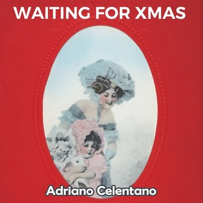 Adriano Celentano Waiting for Xmas