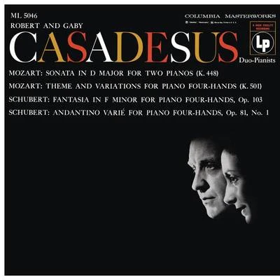 Mozart: Sonata for 2 Pianos, K. 448 Andante with 5 Variations, K. 501 - Schubert: Fantasia, D. 940 Andantino varié, D. 823 專輯 Robert Casadesus