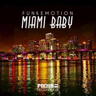 Miami Baby 專輯 Funkemotion