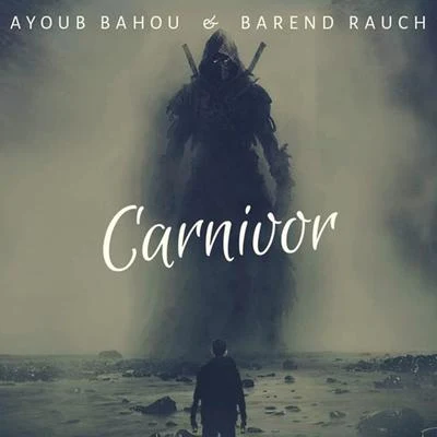 Carnivor 專輯 Sharp/Barend Rauch/Sebz