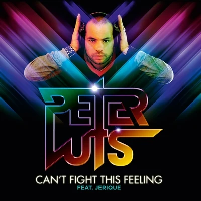 Cant Fight This Feeling 專輯 Peter Luts/Jerique