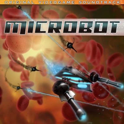 Microbot 專輯 Ryan Kurt/EA Games Soundtrack