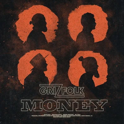 Money 專輯 Grizfolk