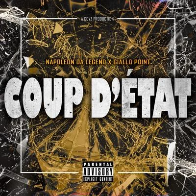 Coup D&#x27;Etat 专辑 Napoleon Da Legend