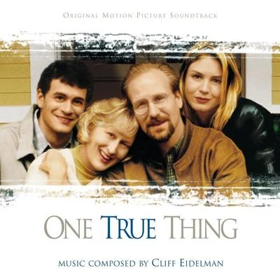 One True Thing 專輯 Michael McHale/Members of the London Symphony Orchestra/Cliff Eidelman