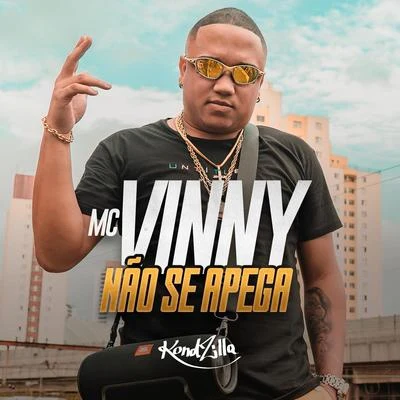 Não Se Apega 專輯 MC Vinny