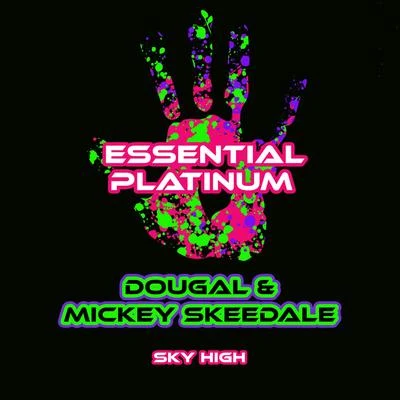 Mickey SkeedaleJenna Sky High