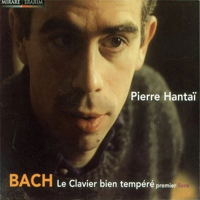 Bach: Le clavier bien tempéré, premier livre 專輯 Le Concert Français/Pierre Hantaï