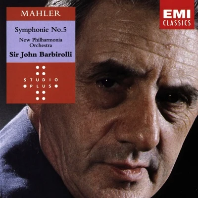 Sir John Barbirolli Mahler - Symphony No. 5