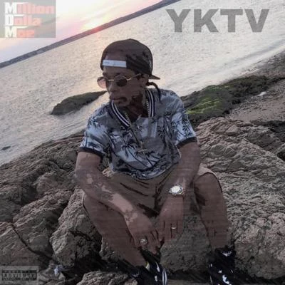 Yktv (Leaked) 专辑 Million Dolla Moe/Max B