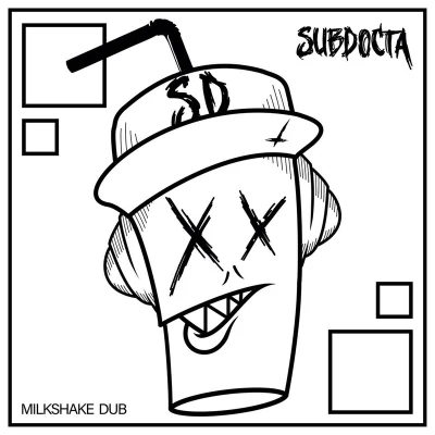 Milkshake Dub 專輯 SubDocta