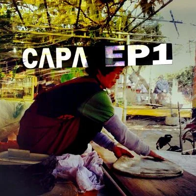 Ep1 專輯 CaPa