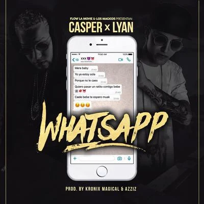 Whatsapp 专辑 Casper Magico/Revol