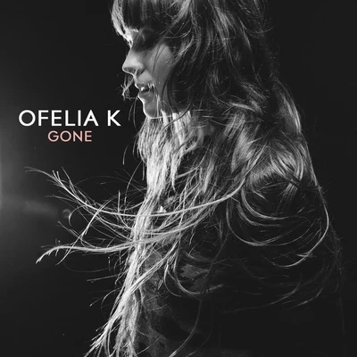 Gone 專輯 Ofelia K