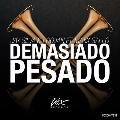 Demasiado Pesado EP 專輯 Loojan