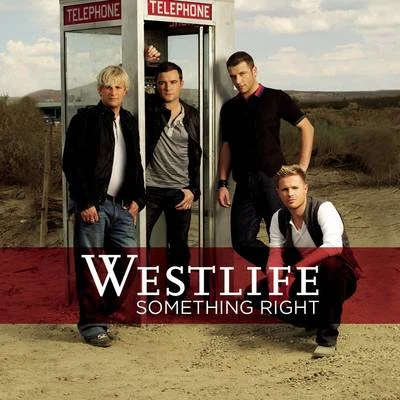 Something Right 專輯 Westlife/Babyface/Faithless/Soul Asylum/Robert Miles